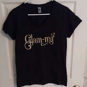 😮3/$10 Glam-ma T-shirt